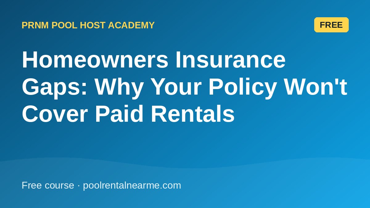 Homeowners Insurance Gaps: Why Your Policy Won't Cover Paid Rentals